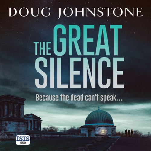 Doug Johnstone - The Great Silence