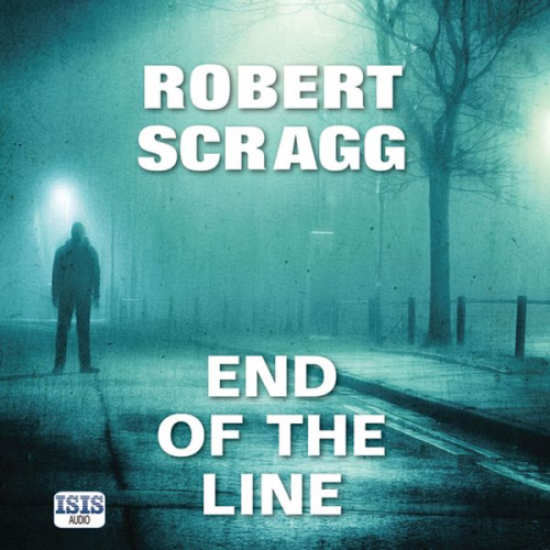 Robert Scragg - End of the Line