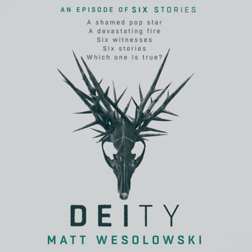 Matt Wesolowski - Deity