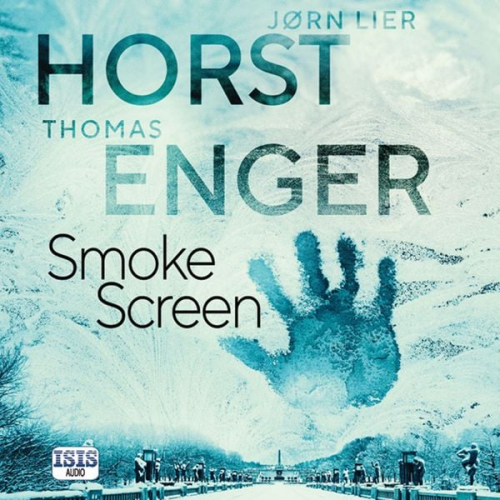 Thomas Enger Jørn Lier Horst - Smoke Screen