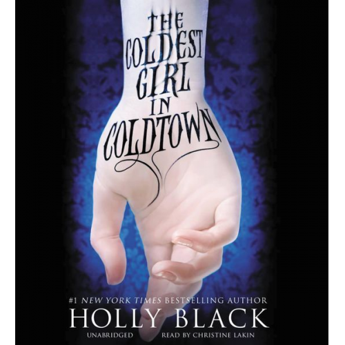 Holly Black - The Coldest Girl in Coldtown