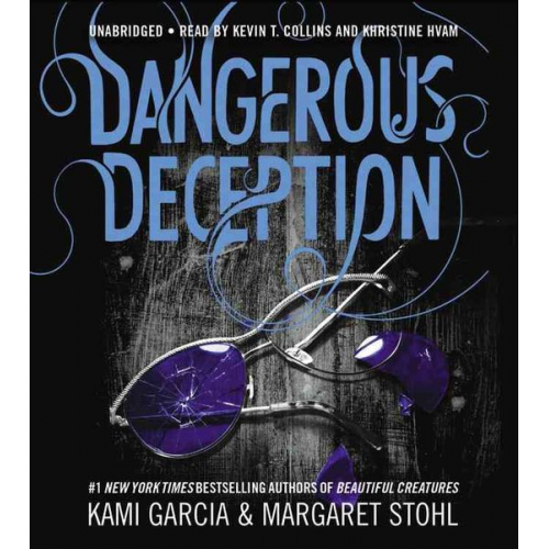 Kami Garcia Margaret Stohl - Dangerous Deception