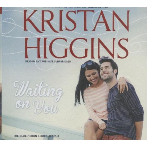 Kristan Higgins - Waiting on You