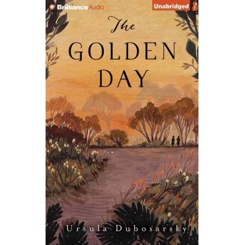 Ursula Dubosarsky - The Golden Day