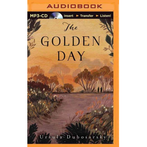 Ursula Dubosarsky - The Golden Day