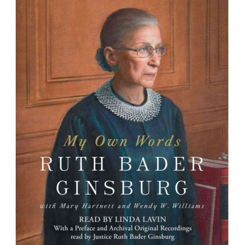 Ruth Bader Ginsburg - My Own Words