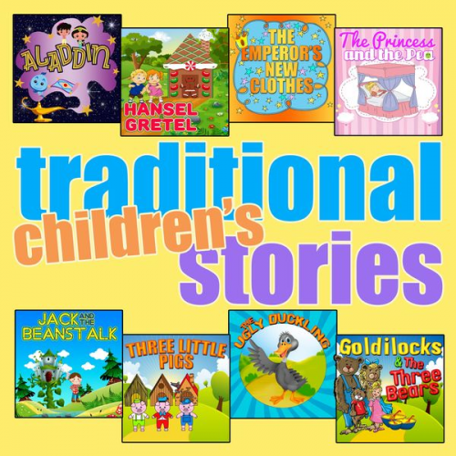 Roger William Wade Wilhelm Grimm Jacob Grimm Joseph Jacobs Hans Christian Andersen - Traditional Children's Stories