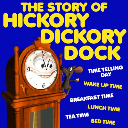 Roger William Wade - The Story of Hickory Dickory Dock