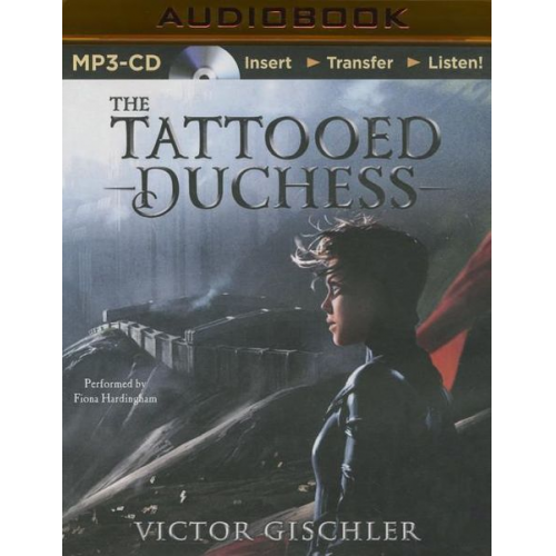 Victor Gischler - The Tattooed Duchess