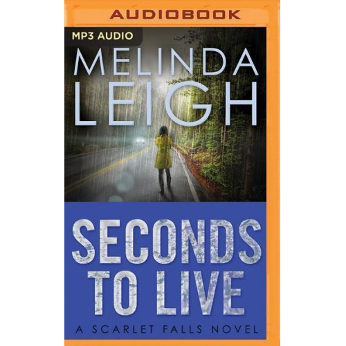 Melinda Leigh - Seconds to Live