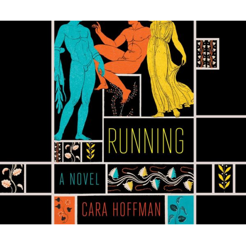 Cara Hoffman - Running