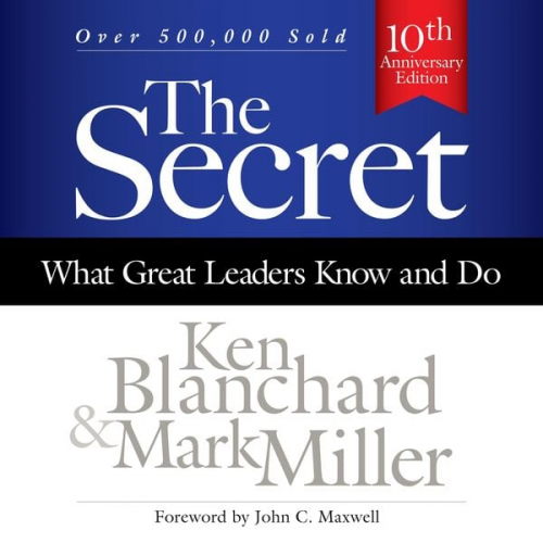 Ken Blanchard Mark Miller - The Secret