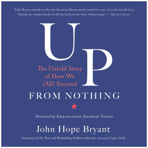 John Hope Bryant - Up from Nothing