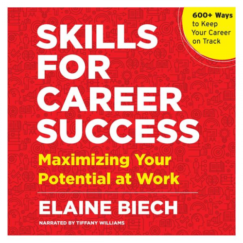 Elaine Biech - Skills for Career Success