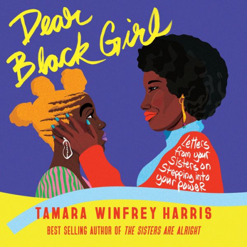 Tamara Winfrey Harris - Dear Black Girl