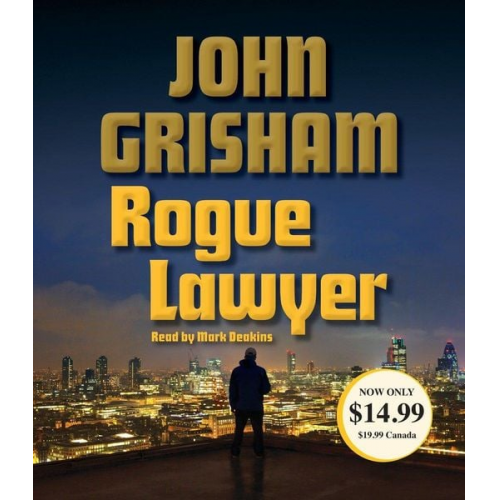 John Grisham - Rogue Lawyer