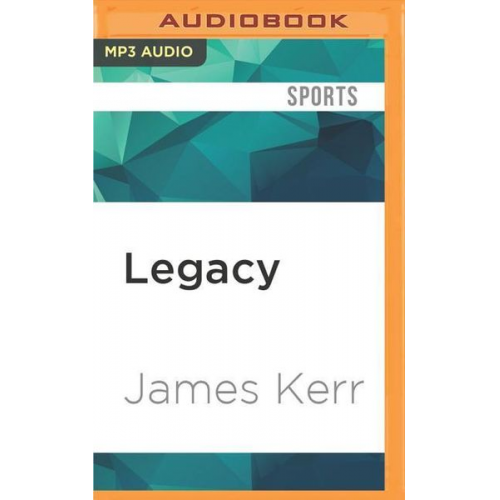 James Kerr - Legacy