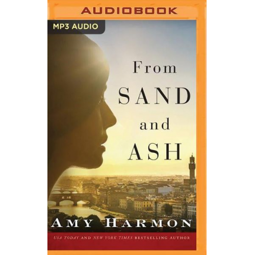 Amy Harmon - From Sand and Ash