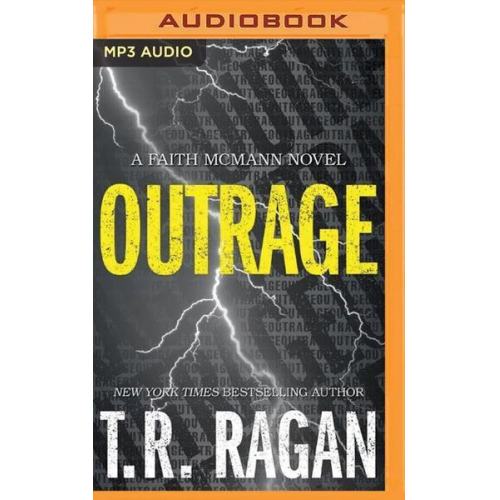 T. R. Ragan - Outrage