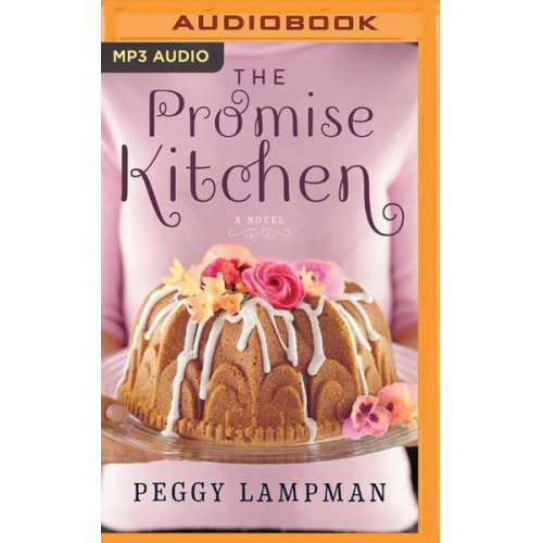 Peggy Lampman - The Promise Kitchen