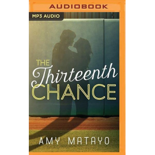 Amy Matayo - The Thirteenth Chance