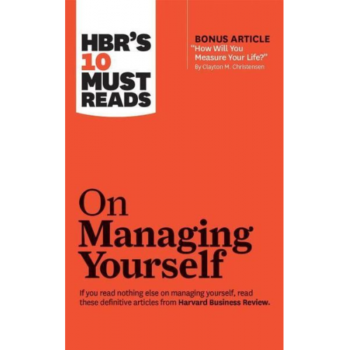 Clayton M. Christensen Daniel Goleman Harvard Business Review - Hbrs 10 Must Reads On Manag 7d