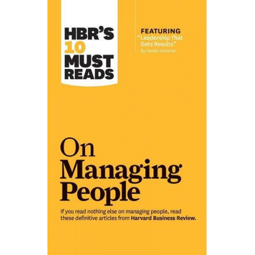 Harvard Business Review Daniel Goleman Jon R. Katzenbach - Hbrs 10 Must Reads On Manag 8d