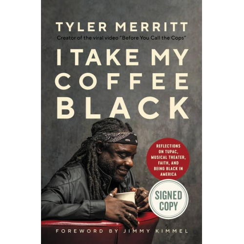 Tyler Merritt - I Take My Coffee Black