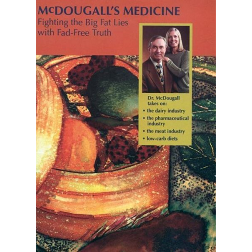 John McDougall Mary McDougall - McDougall's Medicine