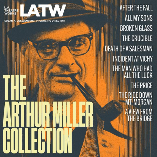 Arthur Miller - The Arthur Miller Collection