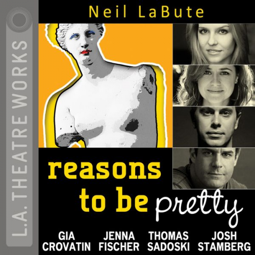 Neil LaBute - Reasons to be pretty