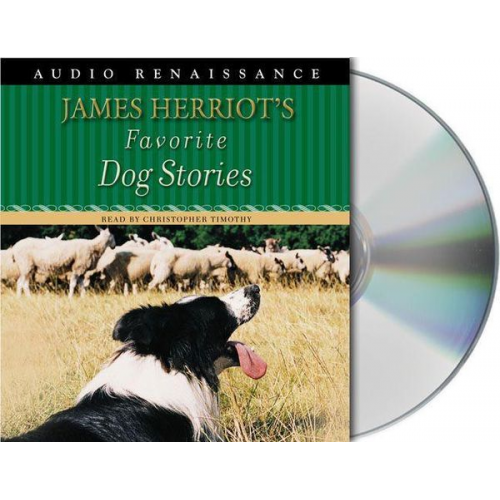 James Herriot - James Herriot's Favorite Dog Stories