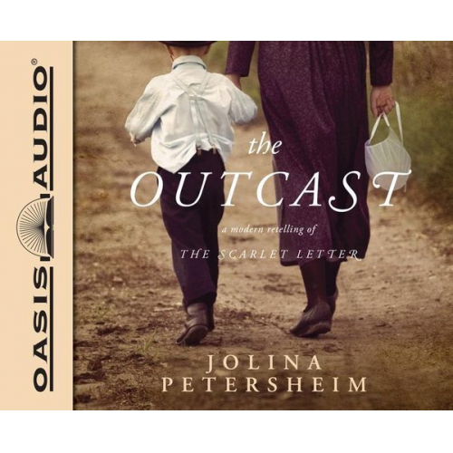 Jolina Petersheim - The Outcast: A Modern Retelling of the Scarlet Letter