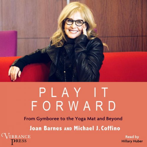 Joan Barnes Michael J. Coffino - Play It Forward