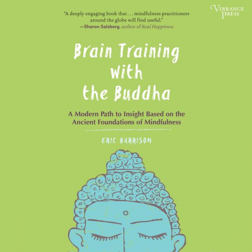 Eric Harrison - Brain Training with the Buddha