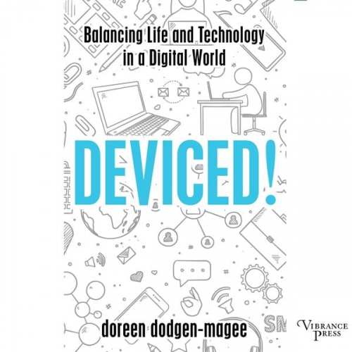 Doreen Dodgen-Magee - Deviced!