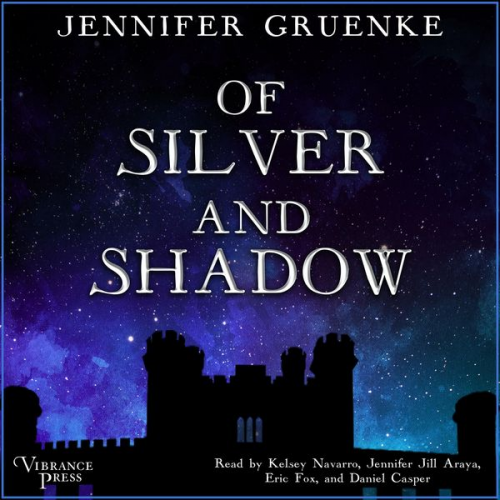 Jennifer Gruenke - Of Silver and Shadow