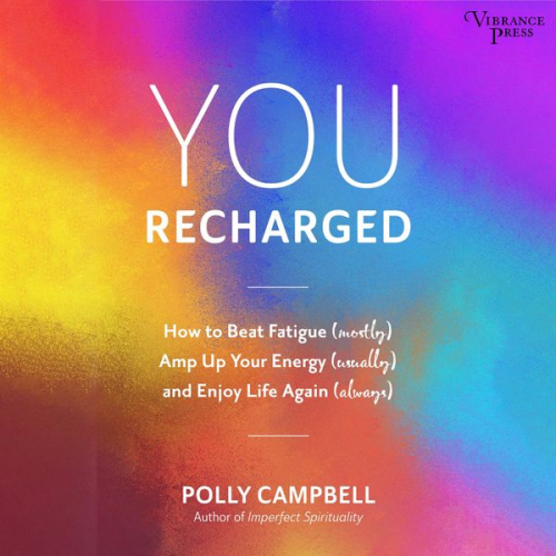 Polly Campbell - You Recharged