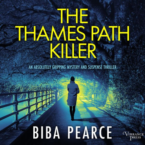 Biba Pearce - The Thames Path Killer