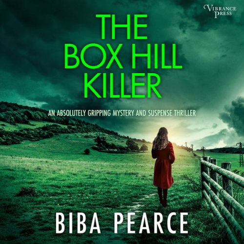 Biba Pearce - The Box Hill Killer - an absolutely gripping mystery and suspense thriller