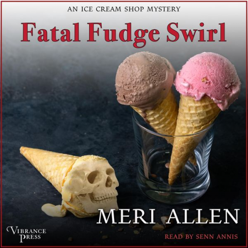 Meri Allen - Fatal Fudge Swirl