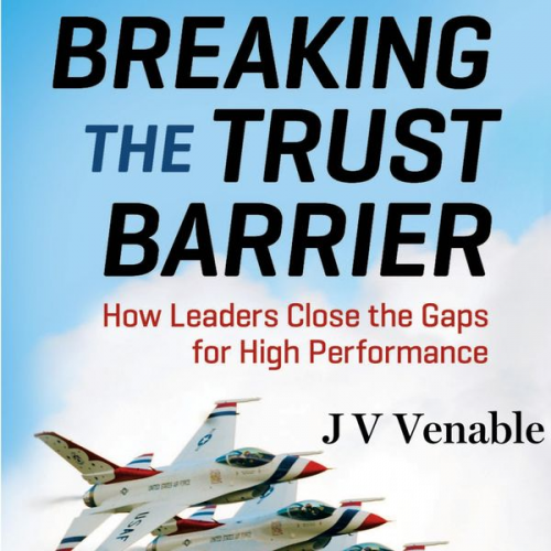 Jv Venable - Breaking the Trust Barrier