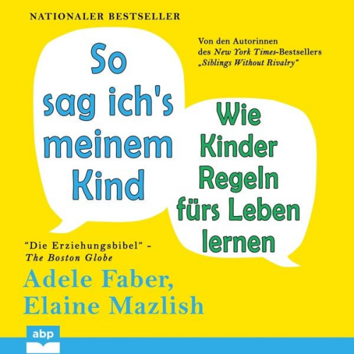 Adele Faber Elaine Mazlish - So sag ich's meinem Kind