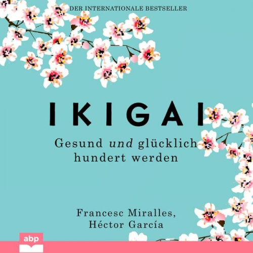 Héctor García Francesc Miralles - Ikigai