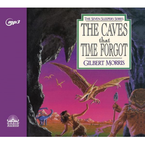 Gilbert Morris - The Caves That Time Forgot