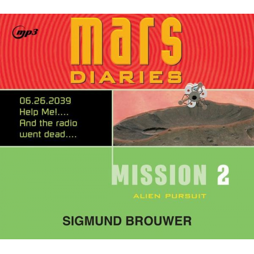 Sigmund Brouwer - Mission 2: Alien Pursuit Volume 2