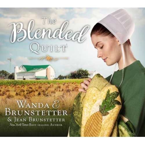 Wanda E. Brunstetter Jean Brunstetter - The Blended Quilt