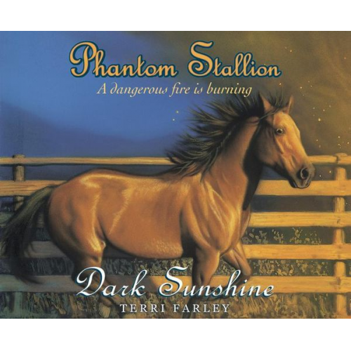 Terri Farley - Phantom Stallion, Volume 3: Dark Sunshine