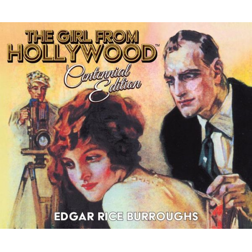 Edgar Rice Burroughs - The Girl from Hollywood Centennial Edition