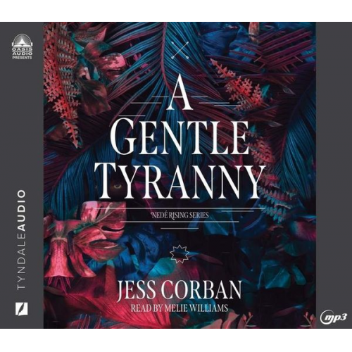 Jess Corban - A Gentle Tyranny